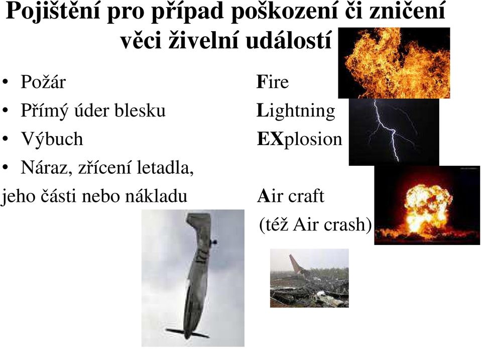 Lightning Výbuch EXplosion Náraz, zřícení