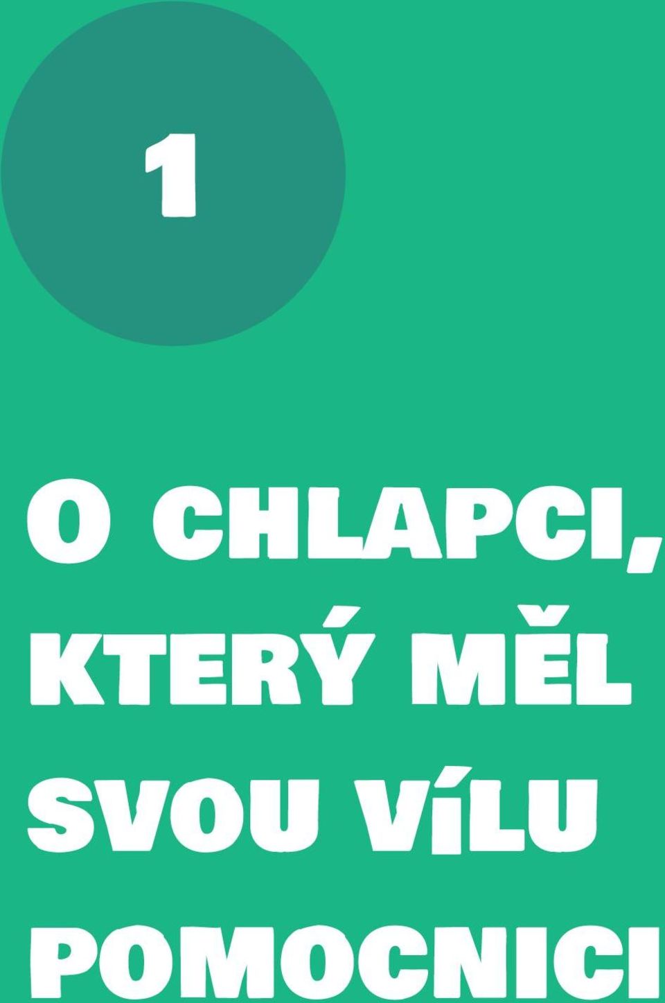 který měl