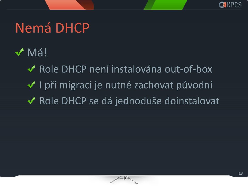 out-of-box I při migraci je nutné