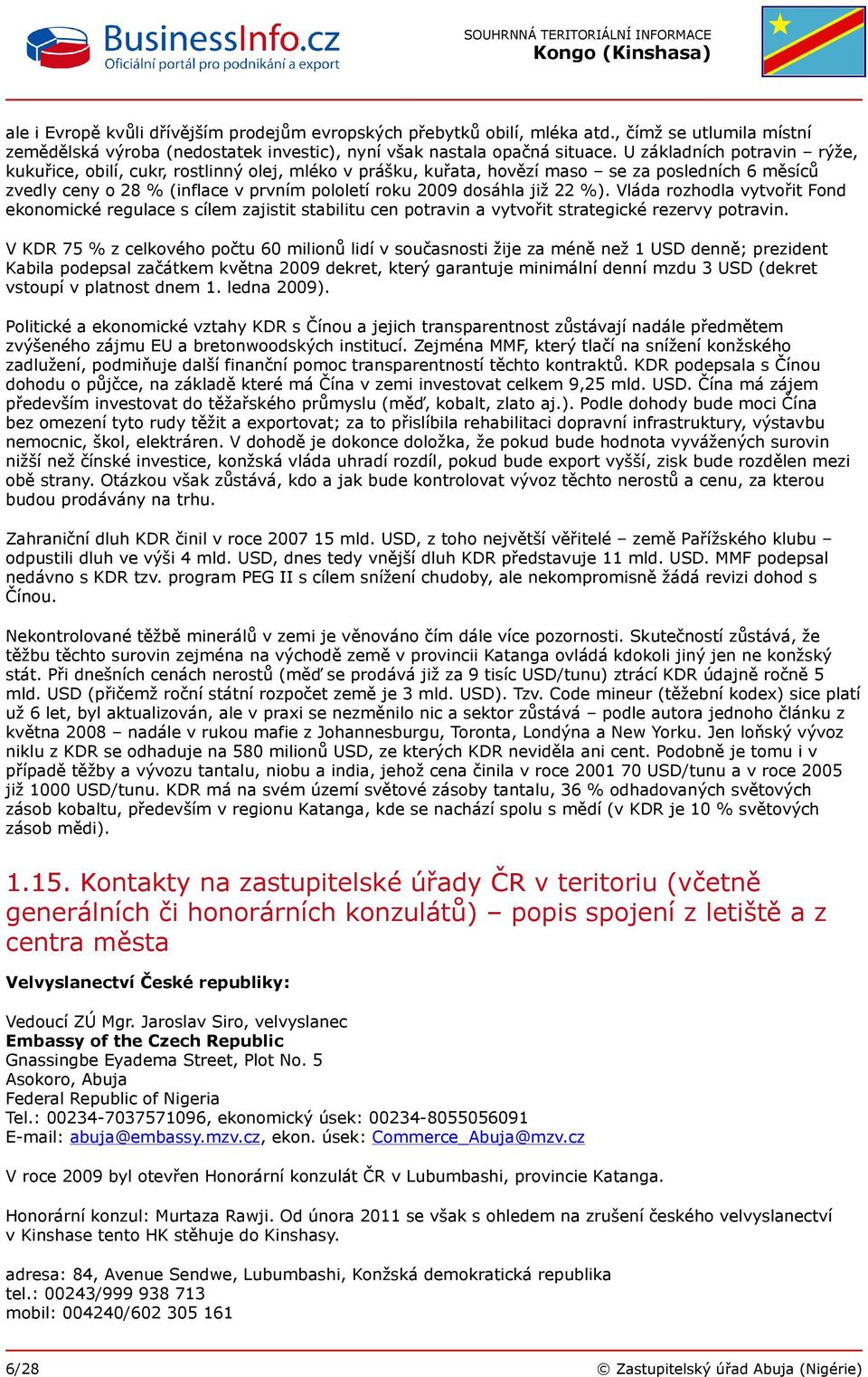 %). Vláda rozhodla vytvořit Fond ekonomické regulace s cílem zajistit stabilitu cen potravin a vytvořit strategické rezervy potravin.