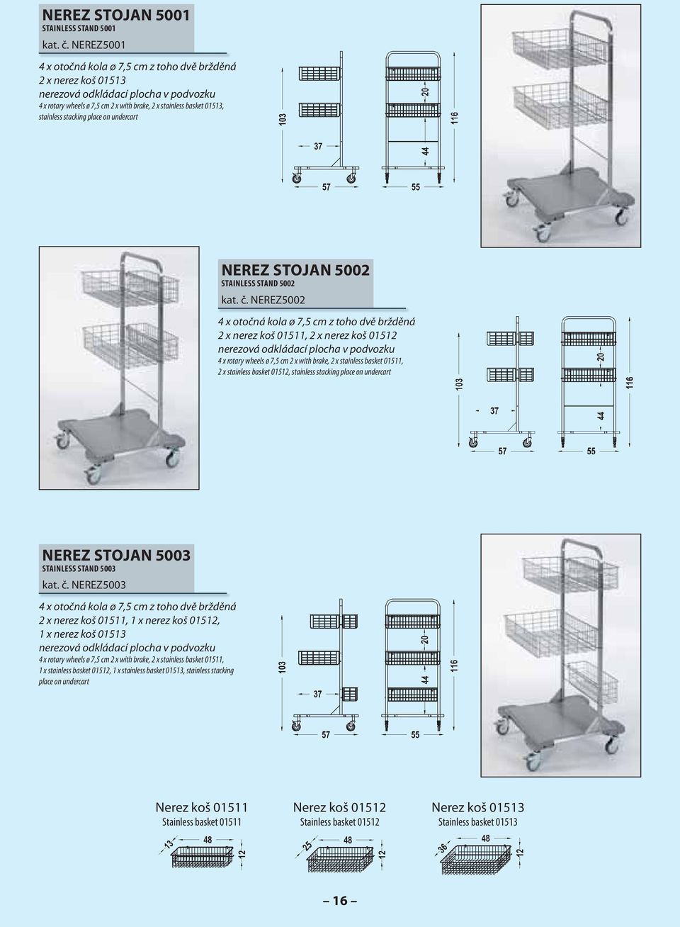 STAINLESS STAND 5002 kat. č.