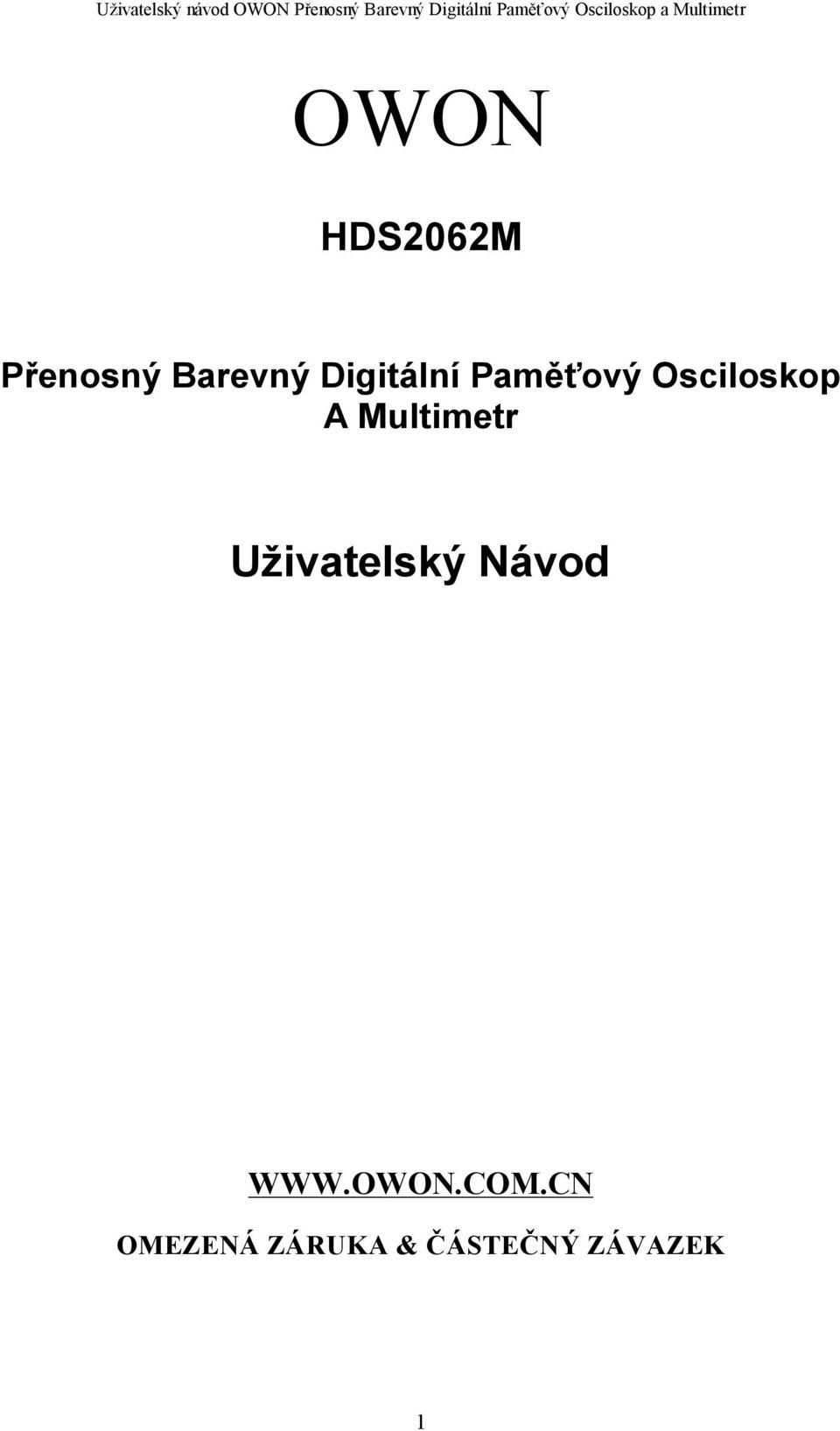 Barevný Digitální Paměťový Osciloskop A Multimetr