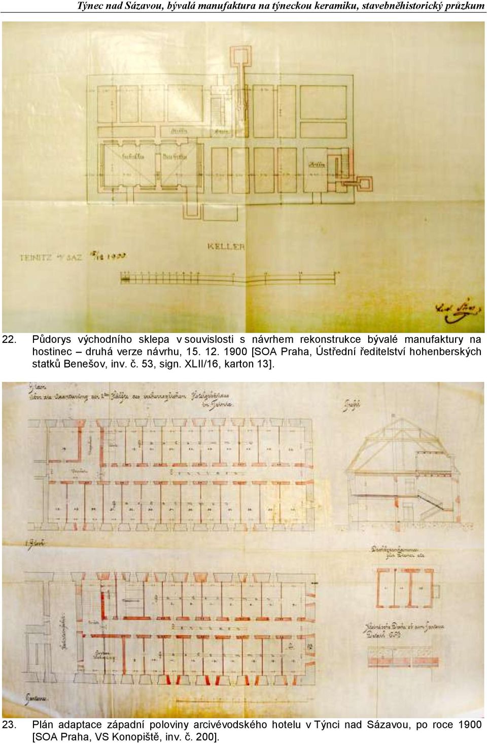 1900 [SOA Praha, Ústřední ředitelství hohenberských statků Benešov, inv. č. 53, sign.