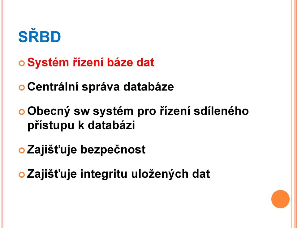 řízení sdíleného přístupu k databázi