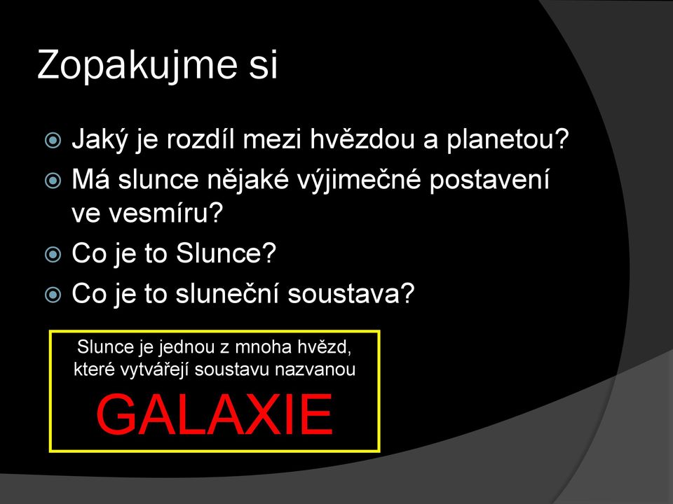 Co je to Slunce? Co je to sluneční soustava?