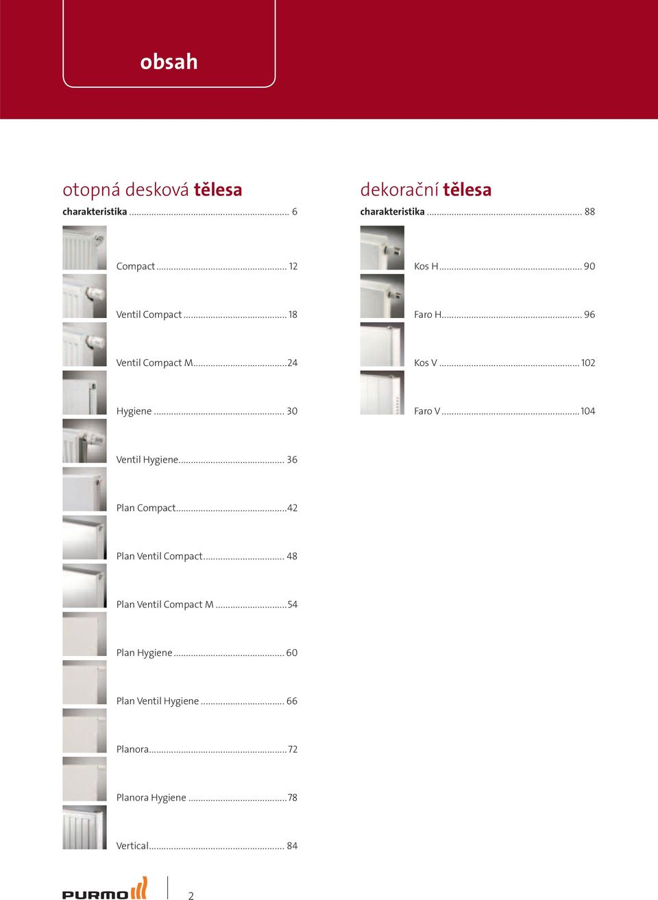 ..104 Ventil Hygiene... 36 Plan Compact...42 Plan Ventil Compact... 48 Plan Ventil Compact M.