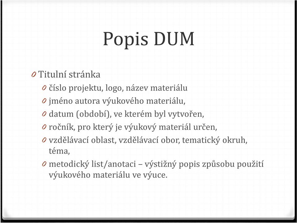 je výukový materiál určen, 0 vzdělávací oblast, vzdělávací obor, tematický okruh,