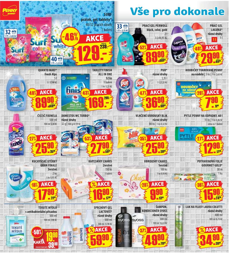 - 33 1 = 2,72 Kč Vše pro dokonale PRACÍ GEL PERWOLL black, color, gold 2 l 1 l 44,95 Kč -52% -47% 8 18 PUR* 1,35 l 1 l 27,33 Kč 36.