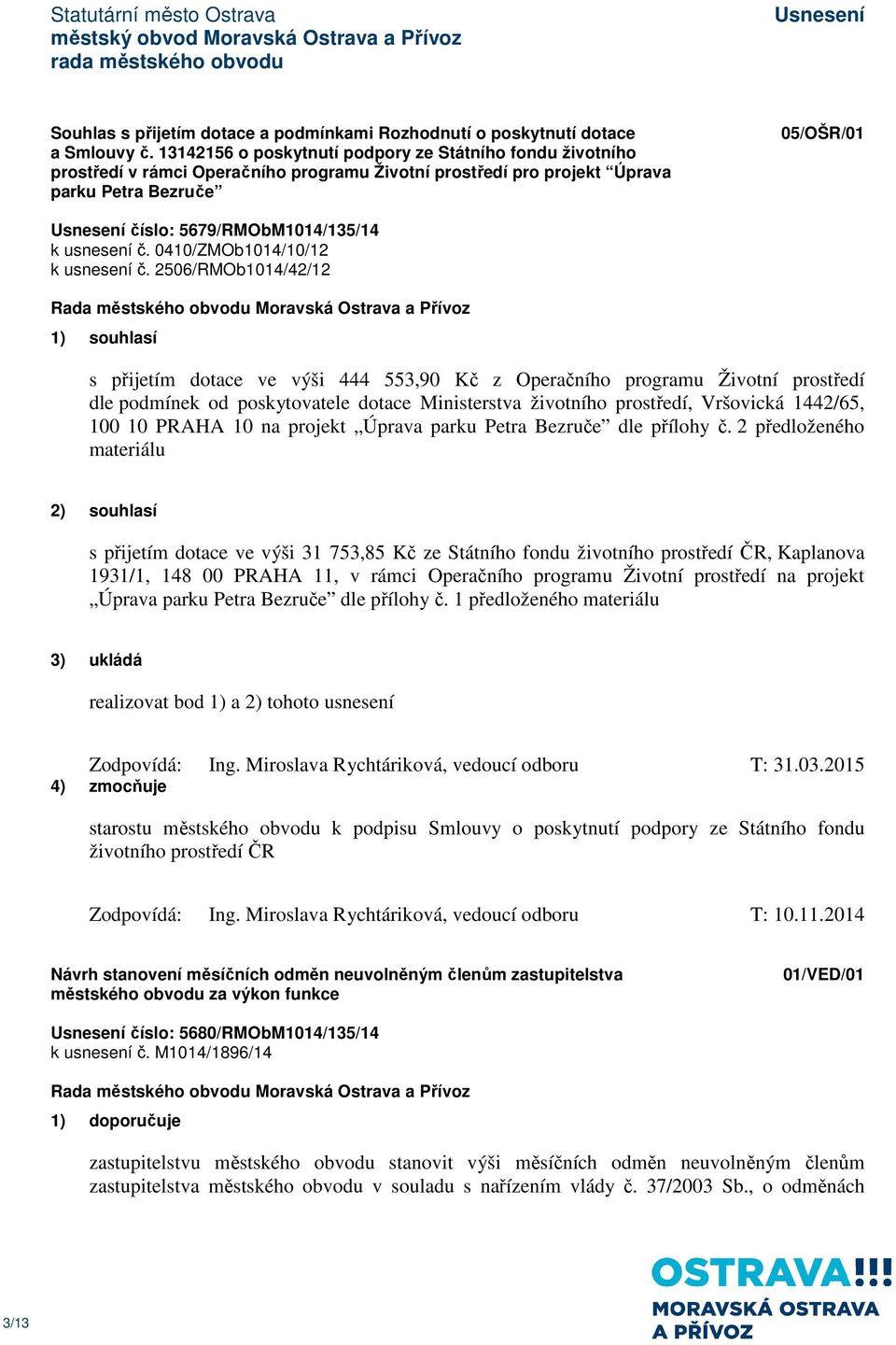 usnesení č. 0410/ZMOb1014/10/12 k usnesení č.