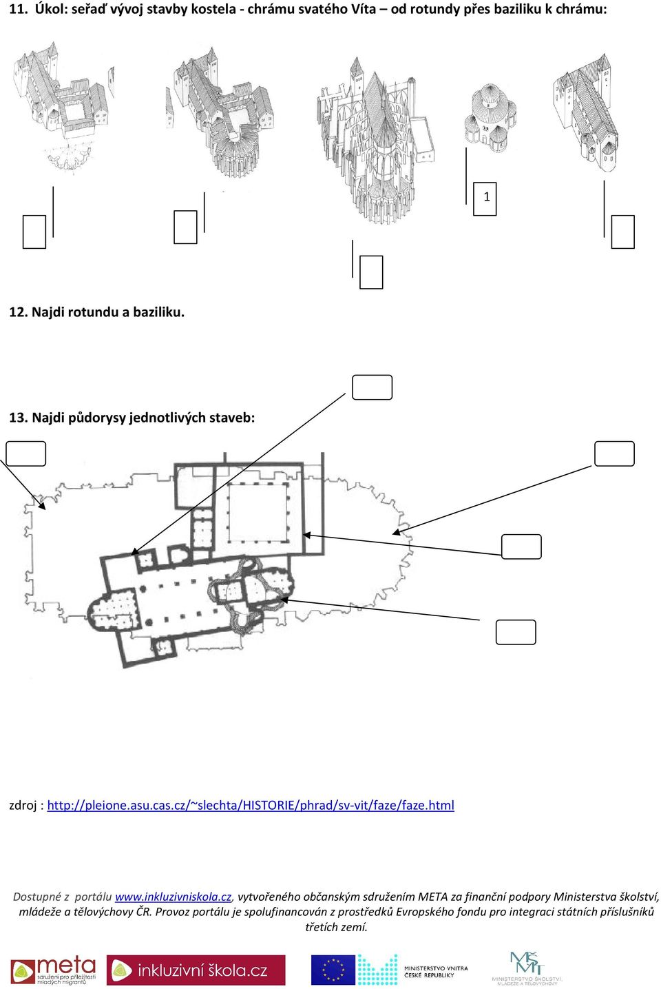 Najdi rotundu a baziliku. 13.