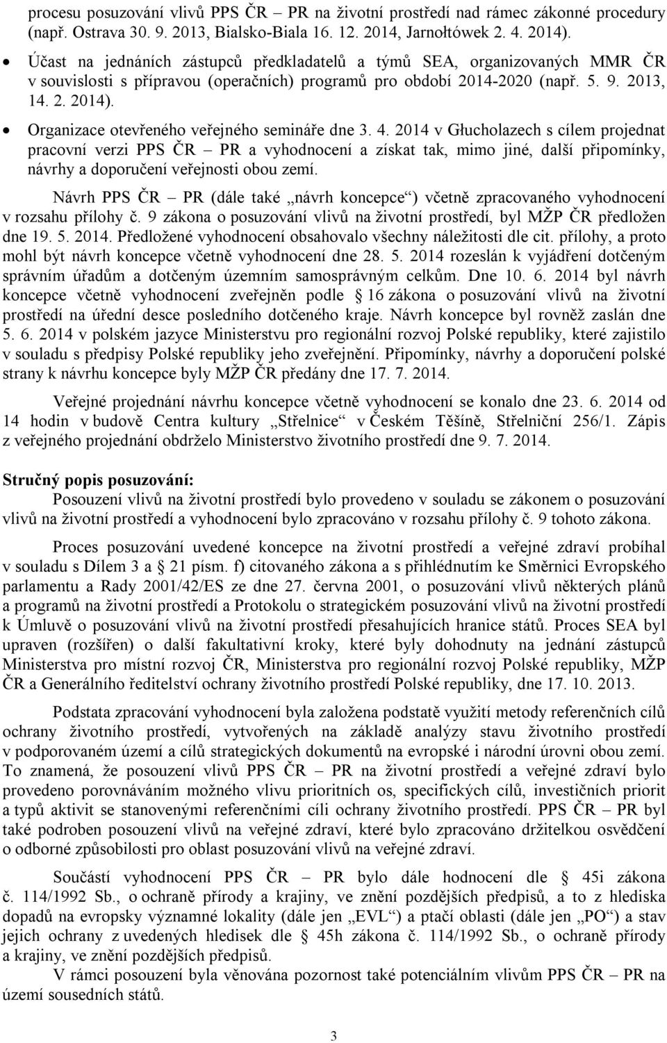 Organizace otevřeného veřejného semináře dne 3. 4.