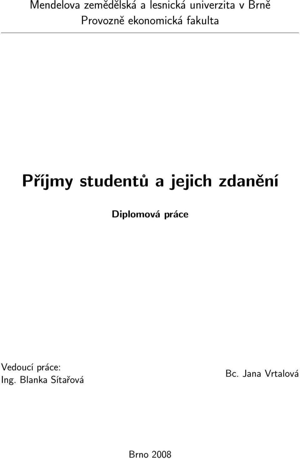 studentů a jejich zdanění Diplomová práce