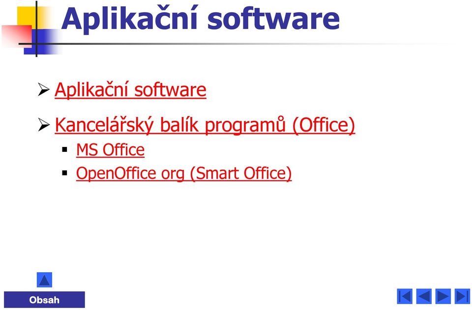 programů (Office) MS Office