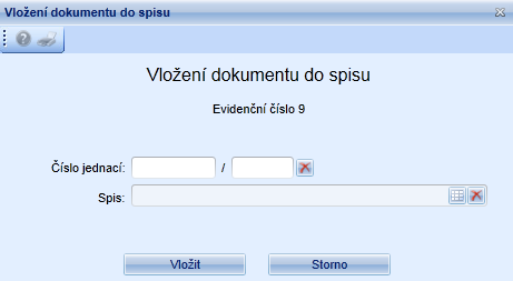 dokumentu i stejnopisu je uložena informace o vazbě mezi originálem a stejnopisem. Vložení dokumentu do spisu - provádí vložení dokumentu do již existujícího spisu.