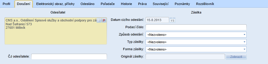 2. Záložka Doručení Záložka obsahuje údaje o doručení dokumentu organizaci. Je povolena jen v případě původu dokumentu Dokument CIZÍ.