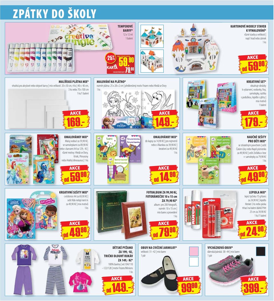 rozměr plátna: 25 x 28 x 2 cm předkreslený motiv Frozen nebo Hledá se Dory KREATIVNÍ SET* obsahuje obrázky k vybarvení, voskovky, fixy, samolepky, razítka s poduškou, lepidlo s glitry mix motivů