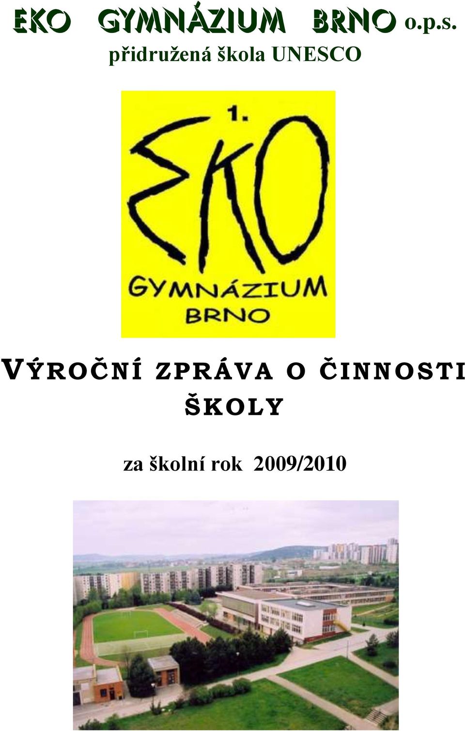 UNESCO VÝROČNÍ ZPRÁVA