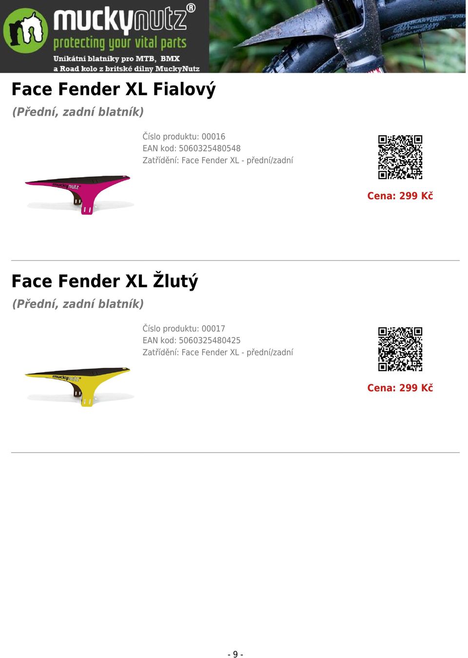 Face Fender XL Žlutý (Přední, zadní blatník) Číslo produktu: 00017 EAN