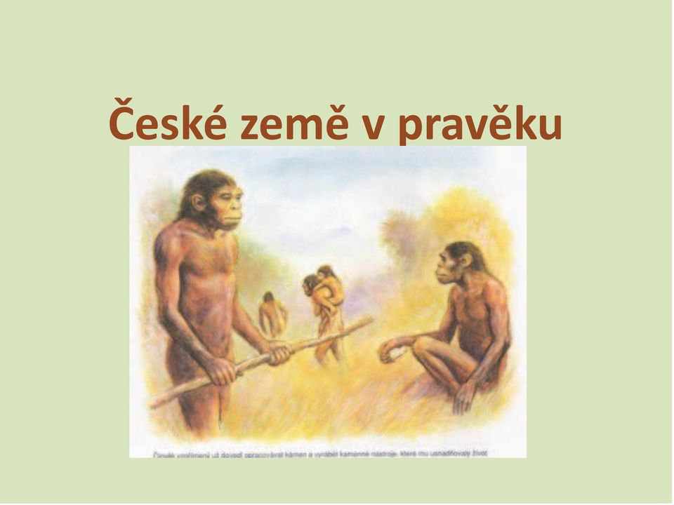 pravěku