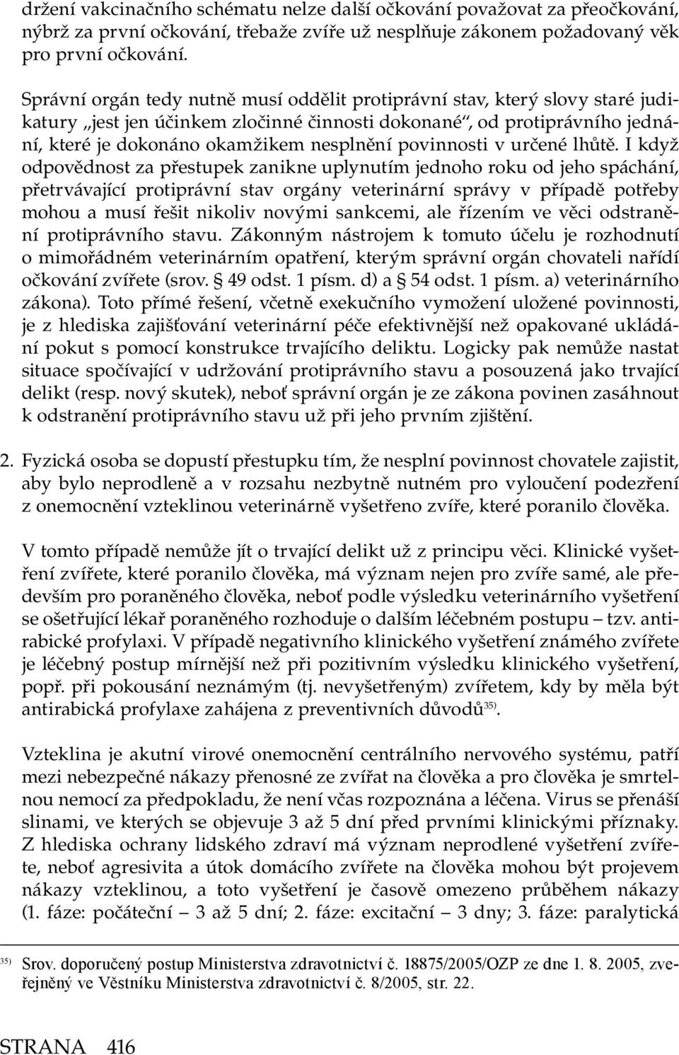 povinnosti v určené lhůtě.