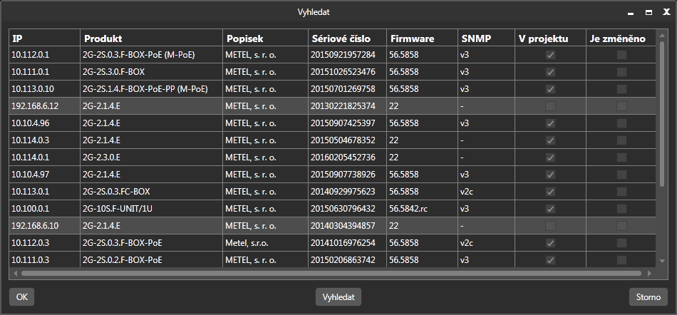 6.6.1 Vyhledat (LAN) SIMULand.v4 automaticky vyhledá všechna dostupná METEL zařízení se zapnutou podporou protokolů SNMP v2c, v3 nebo PGM (switche a převodníky sériových linek).