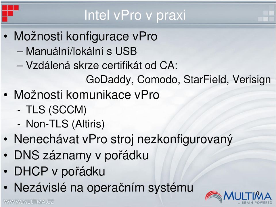 (SCCM) Intel vpro v praxi - Non-TLS (Altiris) Nenechávat vpro stroj