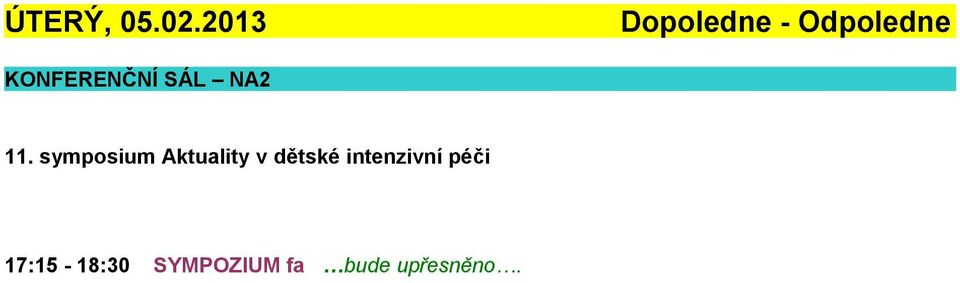 KONFERENČNÍ SÁL NA2 11.