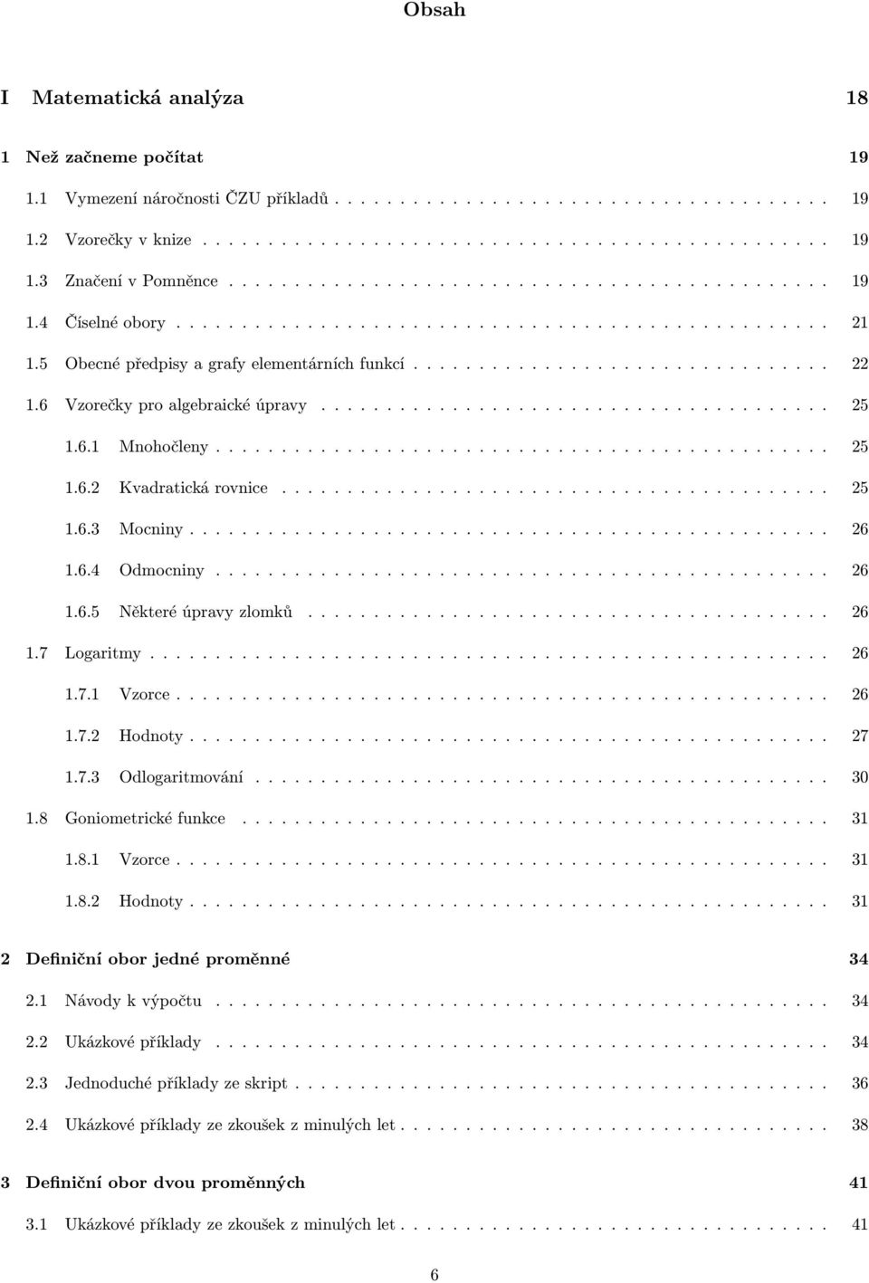 ...................................... 5.6. Mnohočleny............................................... 5.6. Kvadratická rovnice.......................................... 5.6. Mocniny................................................. 6.