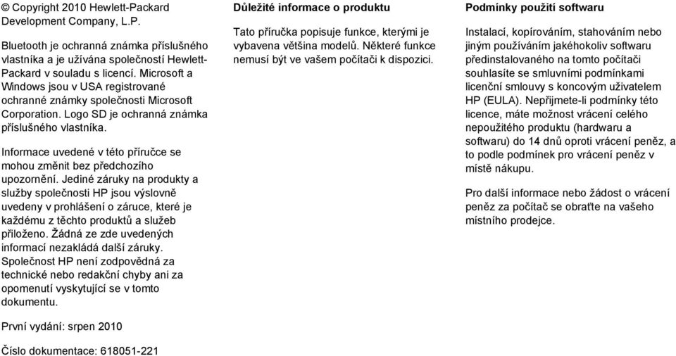 Informace uvedené v této příručce se mohou změnit bez předchozího upozornění.