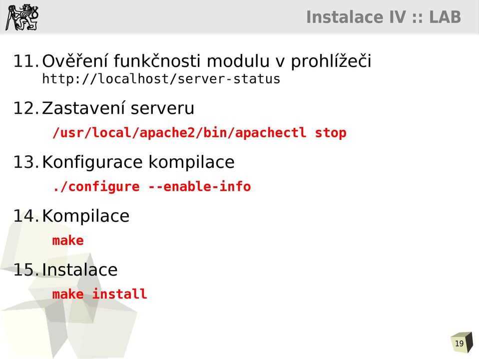 http://localhost/server-status 12.