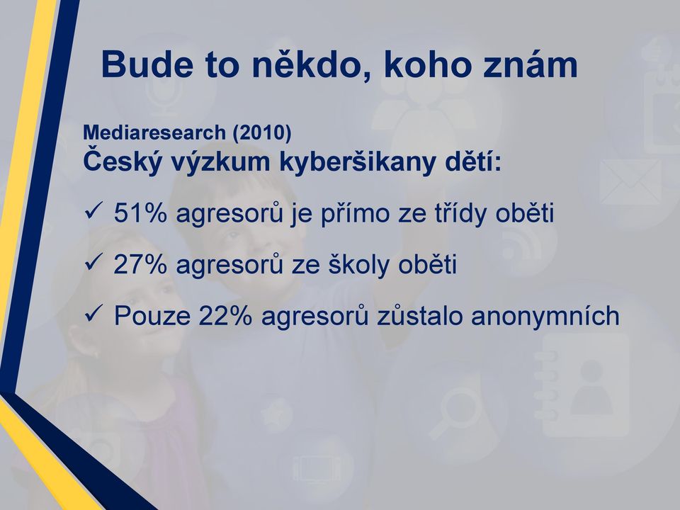 agresorů je přímo ze třídy oběti 27%