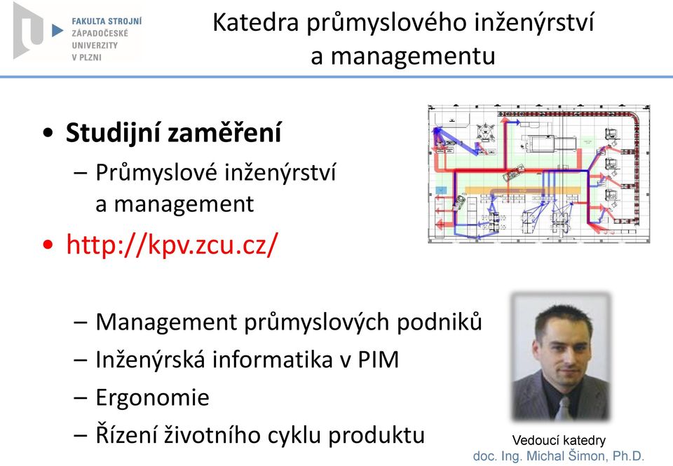 cz/ Management průmyslových podniků Inženýrská informatika v PIM