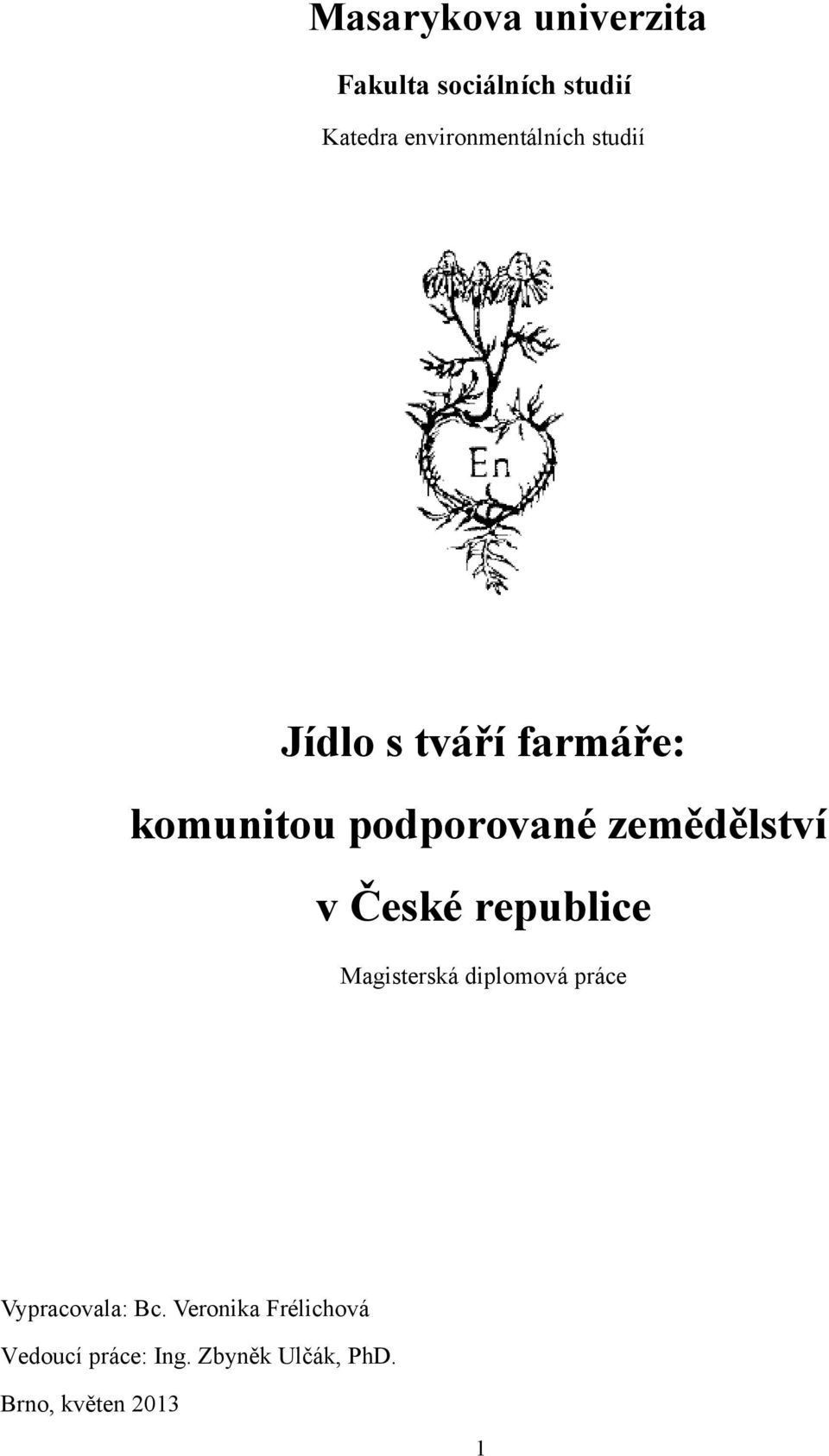 zemědělství v České republice Magisterská diplomová práce