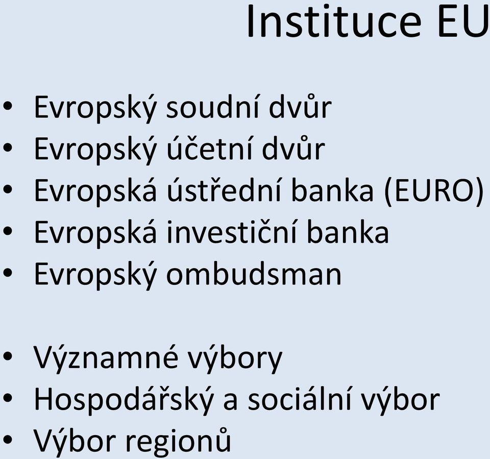 Evropská investiční banka Evropský ombudsman