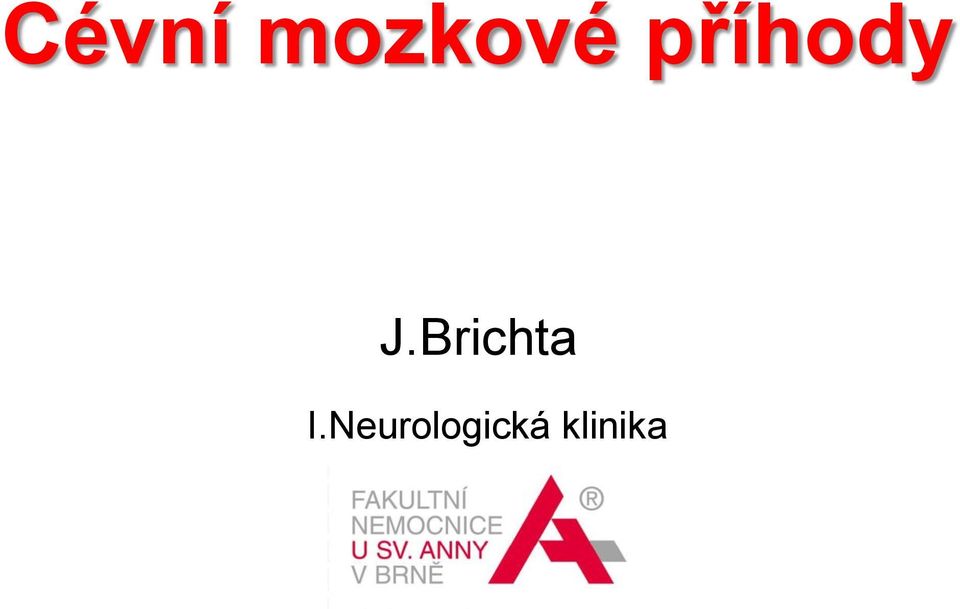 Brichta I.