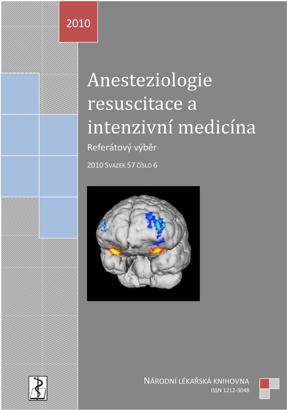 NÁRODNÍ LÉKAŘSKÁ KNIHOVNA Anesteziologie