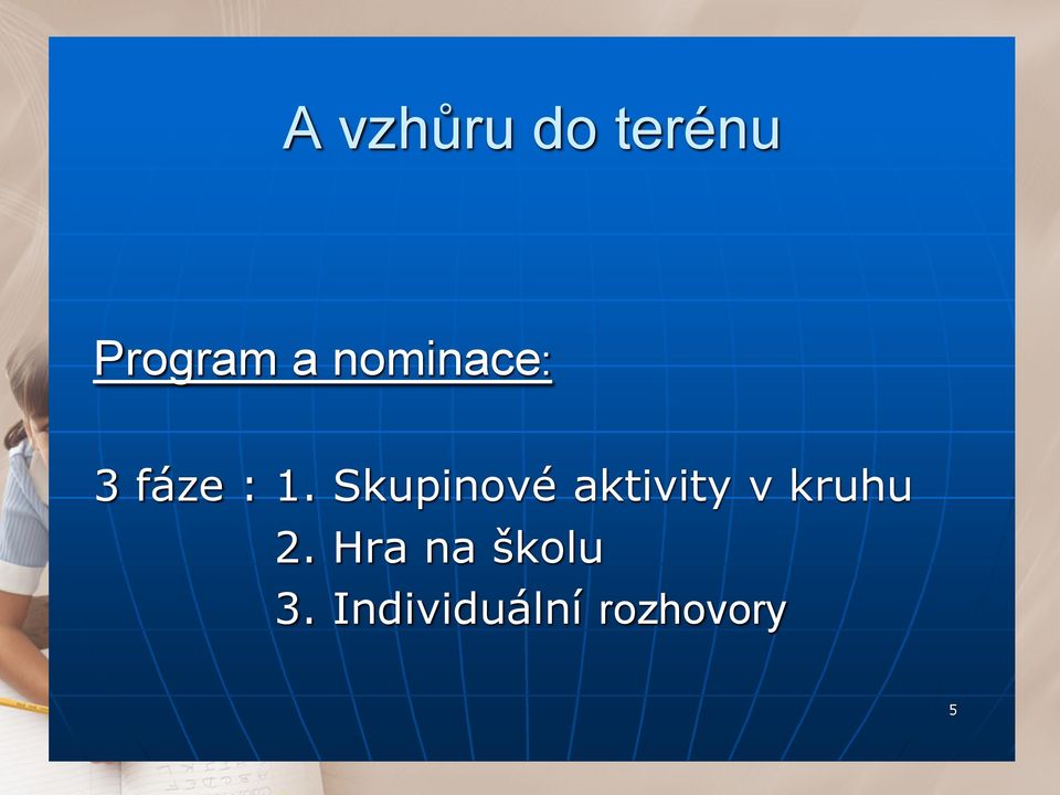 Skupinové aktivity v kruhu 2.