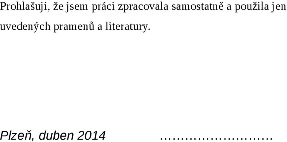 použila jen uvedených