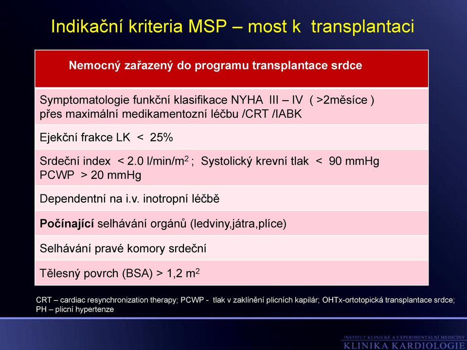 0 l/min/m 2 ; Systolický krevn