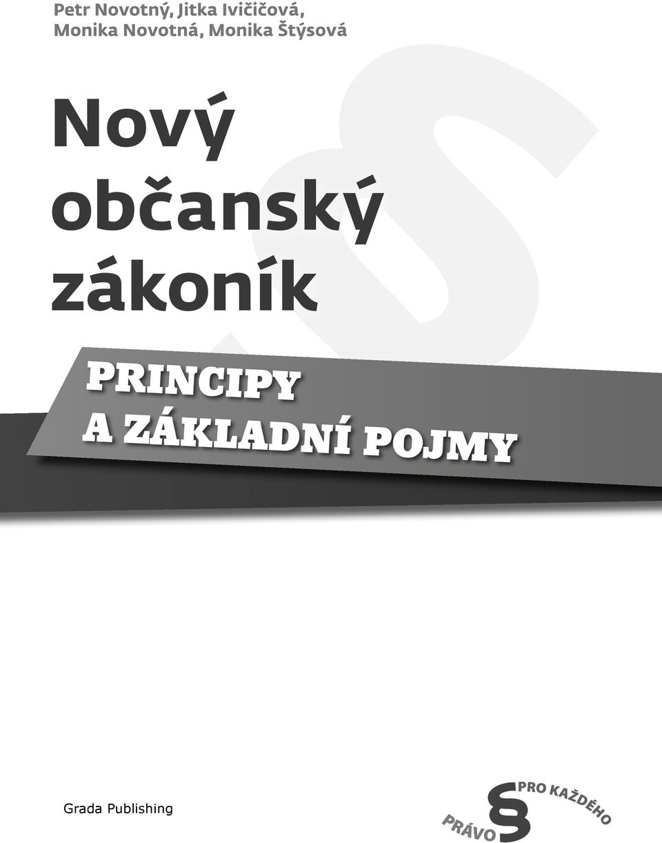 občanský zákoník PRINCIPY A ZÁKLADNÍ