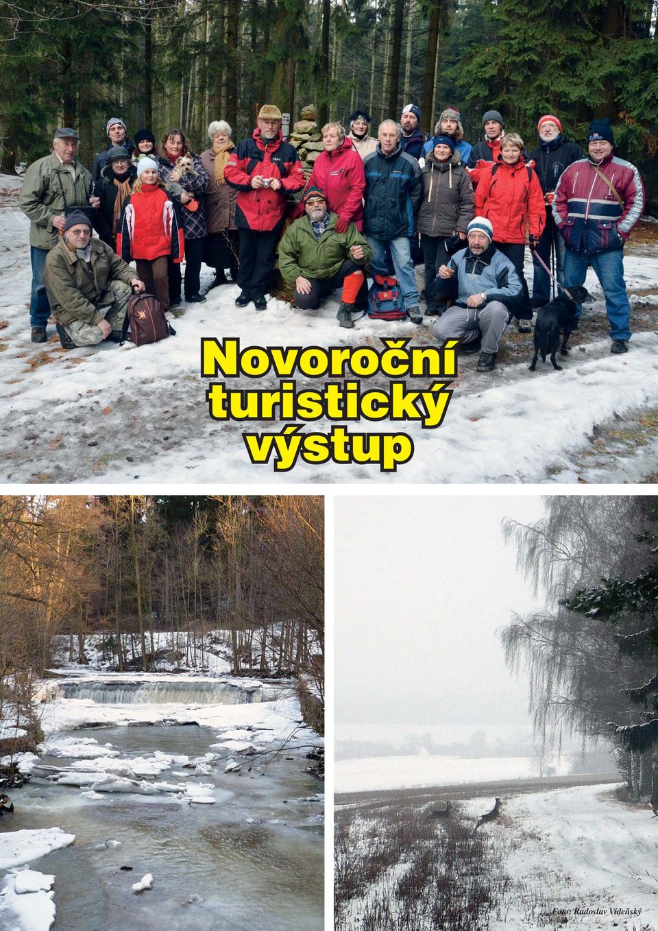 výstup Foto: