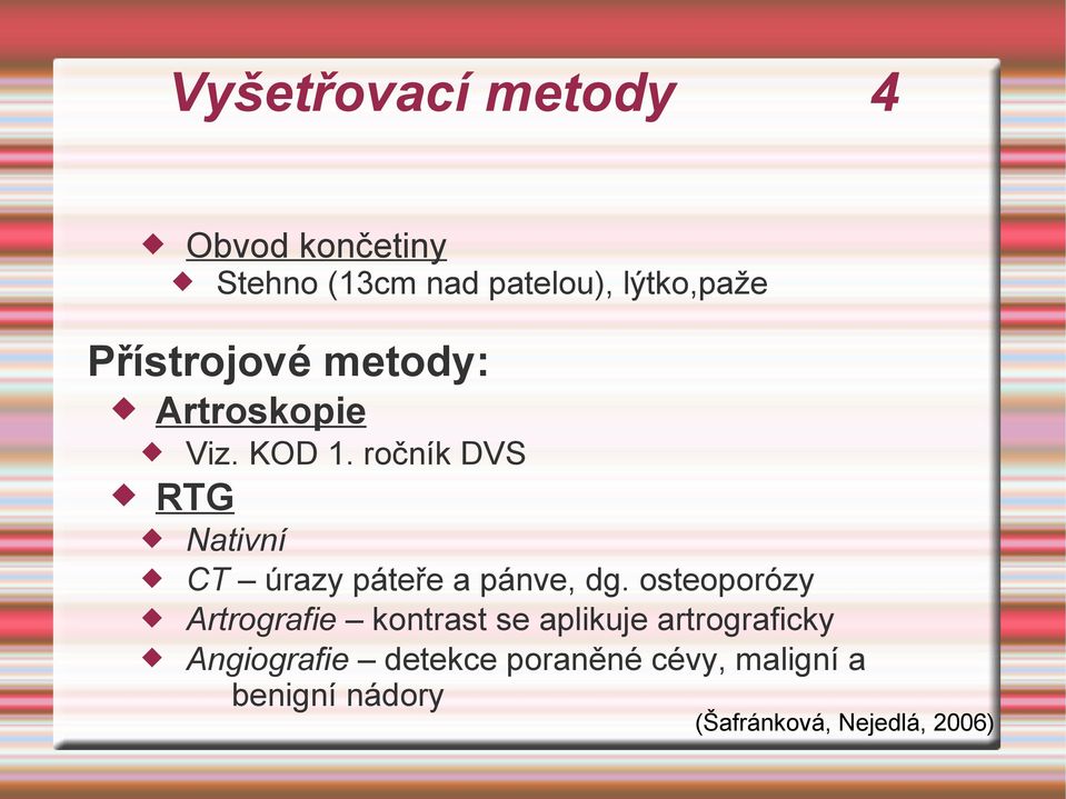 ročník DVS Nativní CT úrazy páteře a pánve, dg.