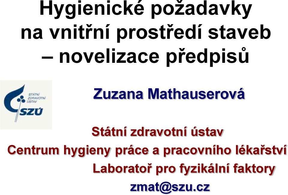 zdravotní ústav Centrum hygieny práce a