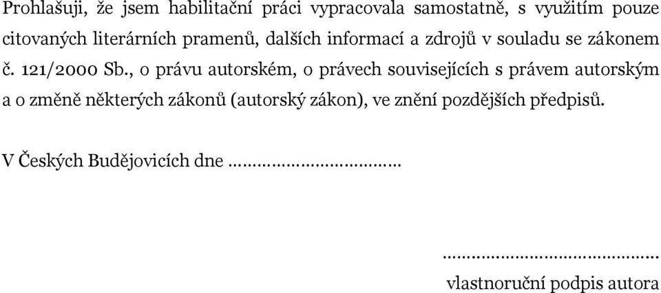 , o právu autorském, o právech souvisejících s právem autorským a o změně některých zákonů