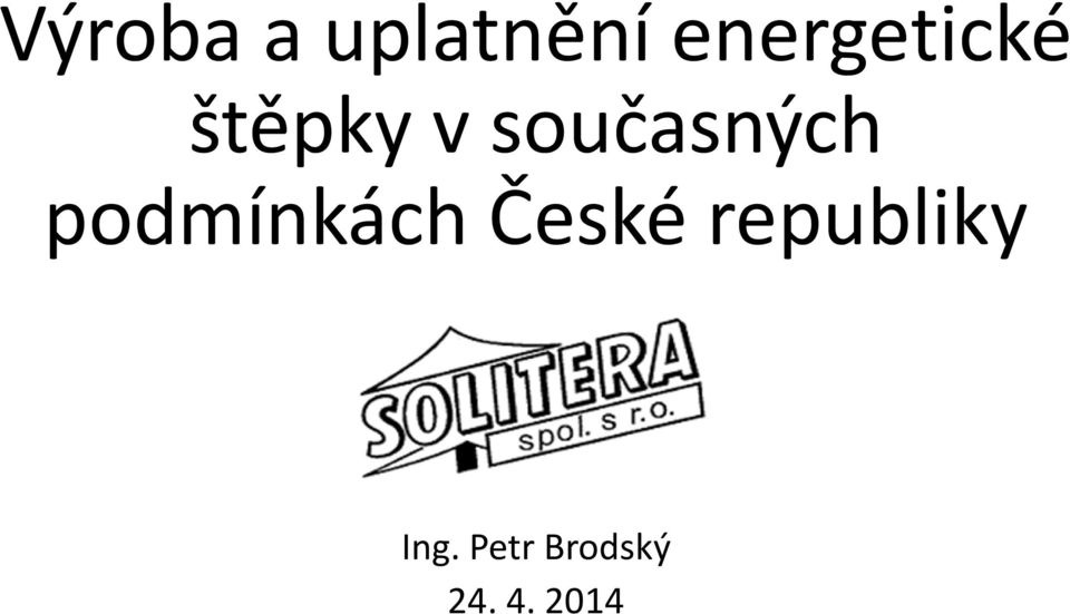 současných podmínkách