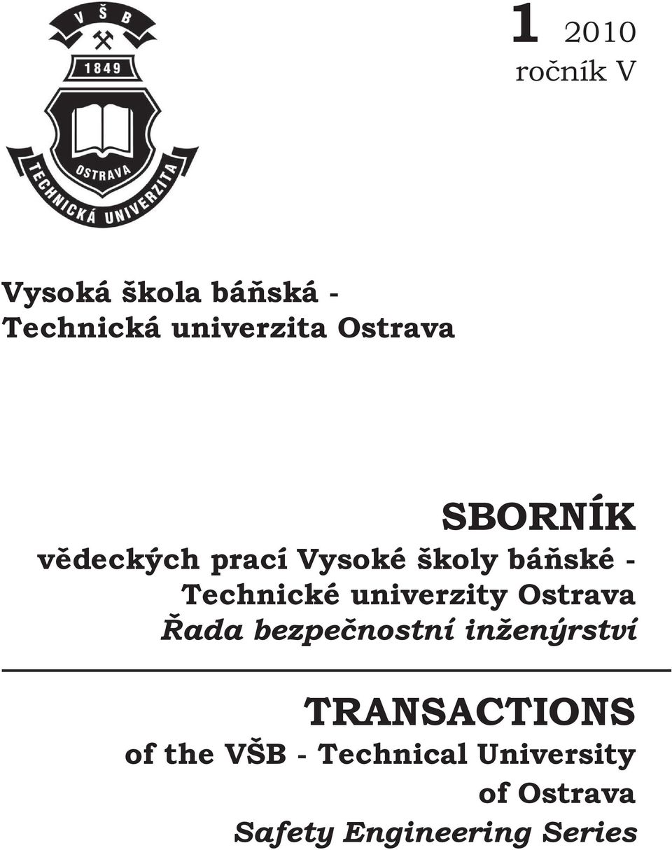 univerzity Ostrava Řada bezpečnostní inženýrství TRANSACTIONS