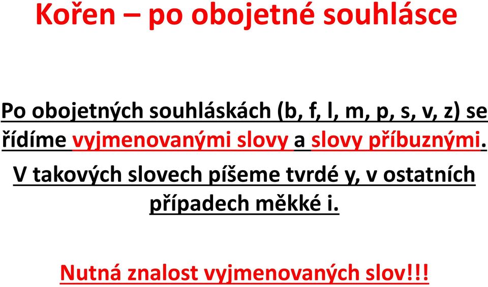 slovy příbuznými.