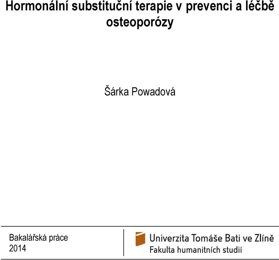 léčbě osteoporózy Šárka