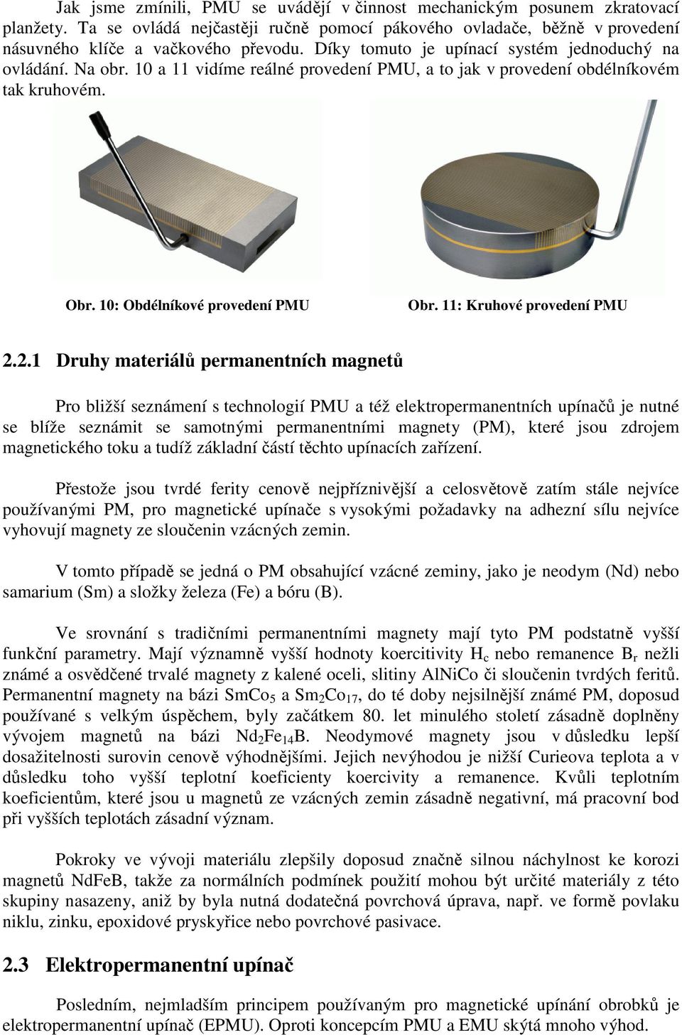 11: Kruhové provedení PMU 2.