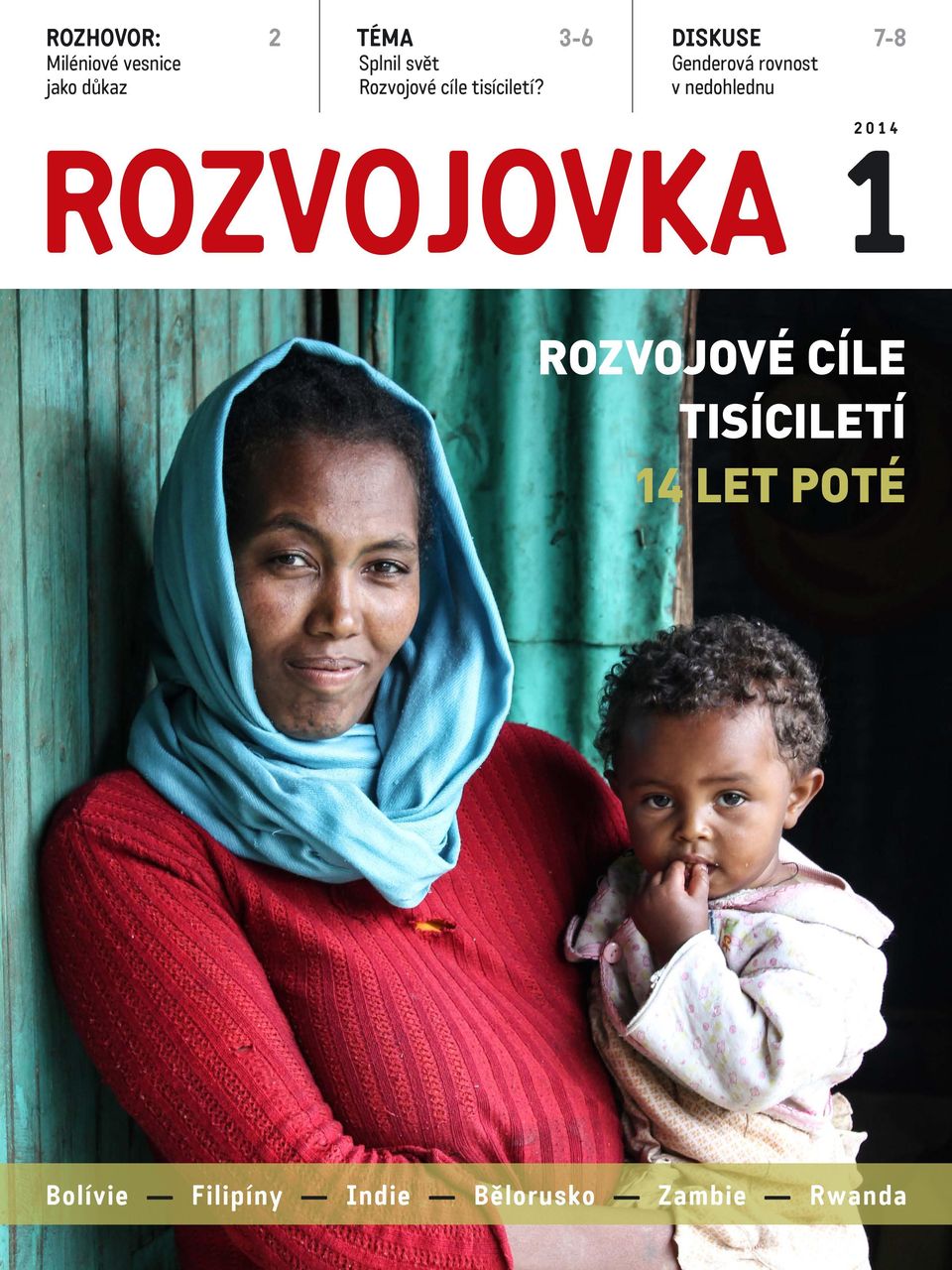 3-6 diskuse Genderová rovnost v nedohlednu 7-8 2 0 1 4